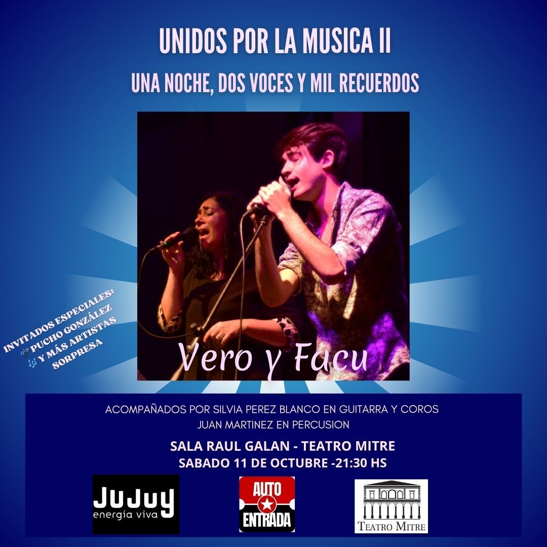 UNIDOS POR LA MUSICA II – UNA NOCHE, DOS VOCES, MIL RECUERDOS.