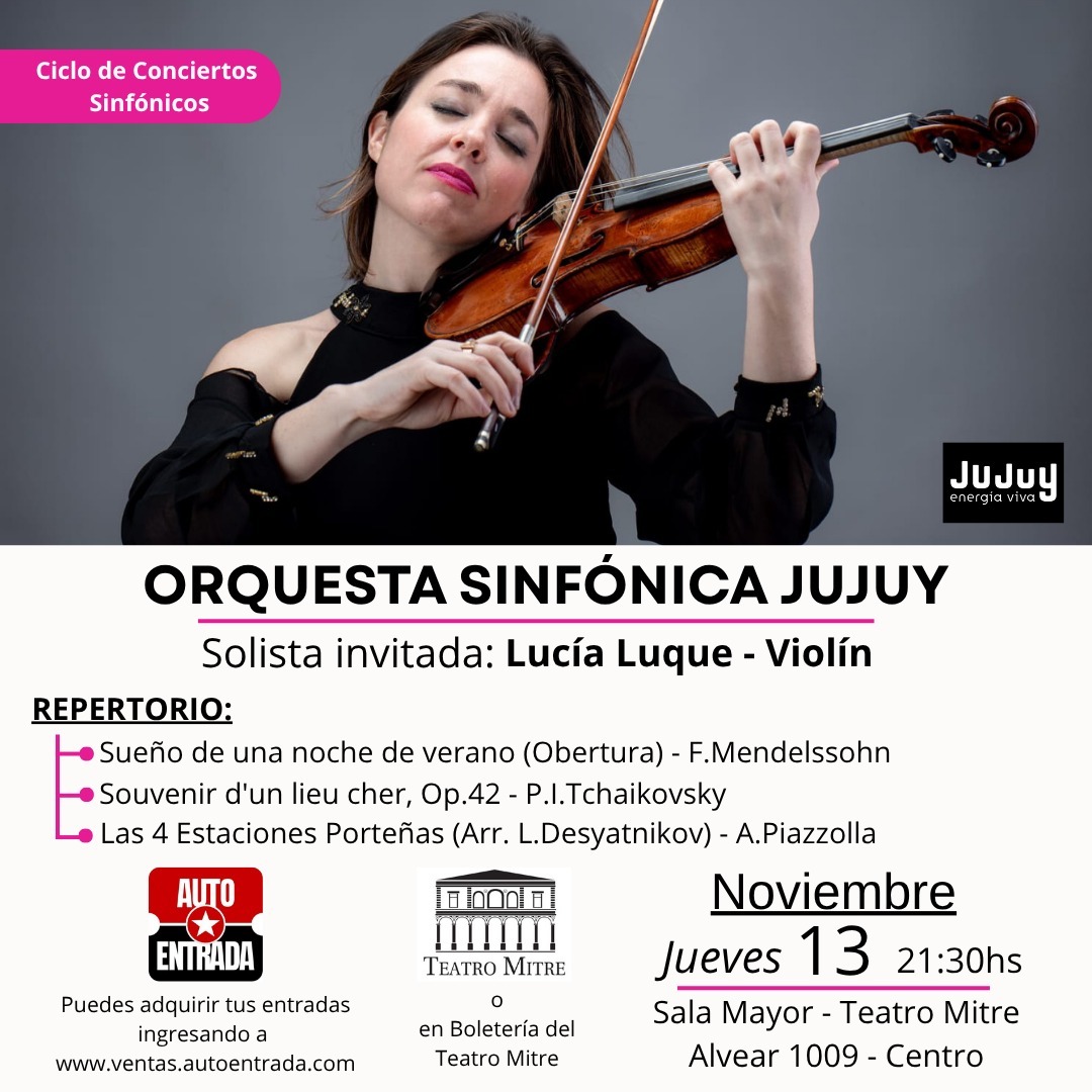 ORQUESTA SINFÓNICA JUJUY JUNTO A LUCÍA LUQUE - LAS 4 ESTACIONES PORTEÑAS DE A. PIAZZOLLA 