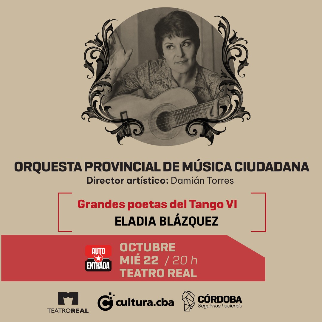 CICLO DE GRANDES POETAS DEL TANGO - ELADIA BLÁSQUEZ