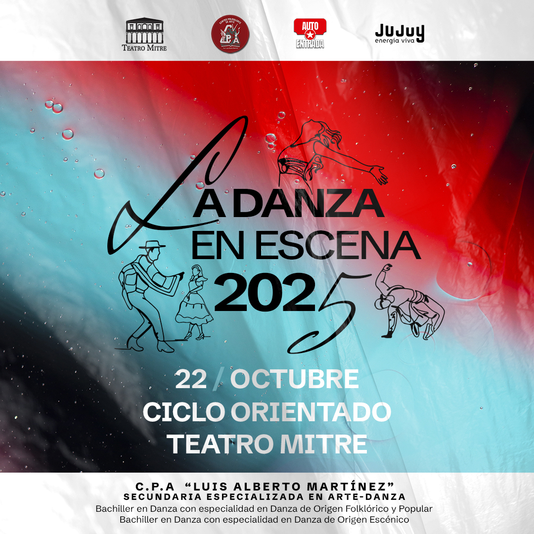 LA DANZA EN ESCENA 2025 - CICLO ORIENTADO