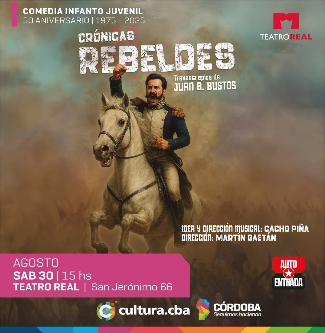 CRÓNICAS REBELDES,TRAVESÍA ÉPICA  DE JUAN B. BUSTOS 