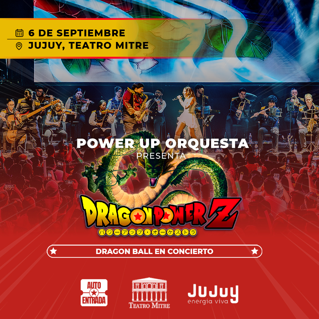 DRAGON POWER EN CONCIERTO - POWER UP ORCHESTRA (Jujuy)