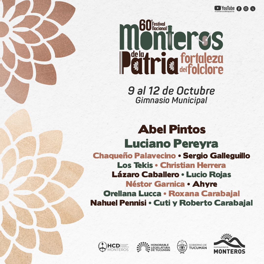 MONTEROS DE LA PATRIA - FORTALEZA DEL FOLCLORE