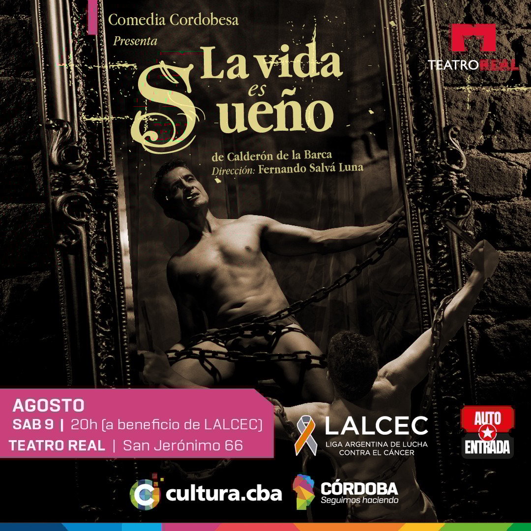 LA VIDA ES SUEÑO A BENEFICIO DE L.A.L.C.E.C
