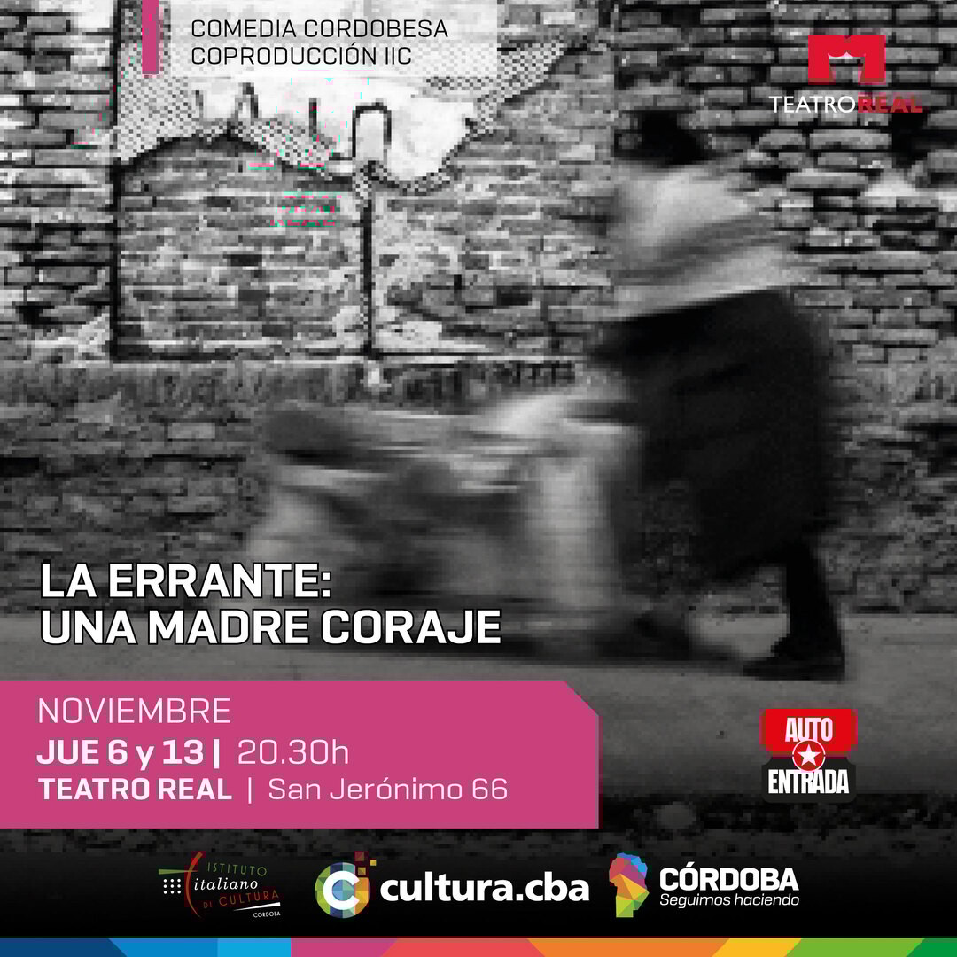 LA ERRANTE: UNA MADRE CORAJE  LA ERRANTE: UNA MADRE CORAJE