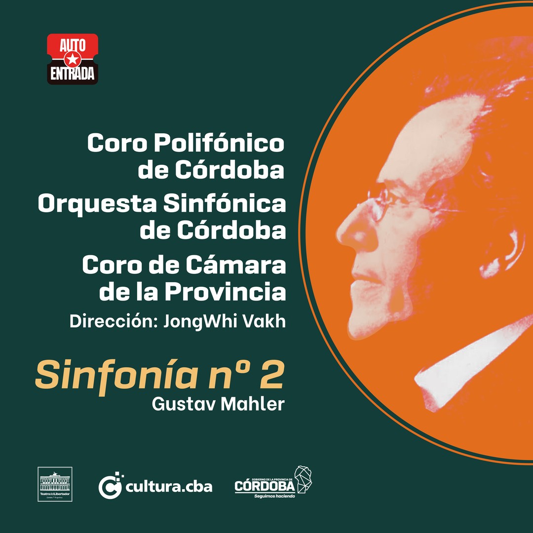 SINFONÍA Nro.2 DE MAHLER - ORQ. SINFÓNICA, CORO POLIFÓNICO Y CORO DE CÁMARA 