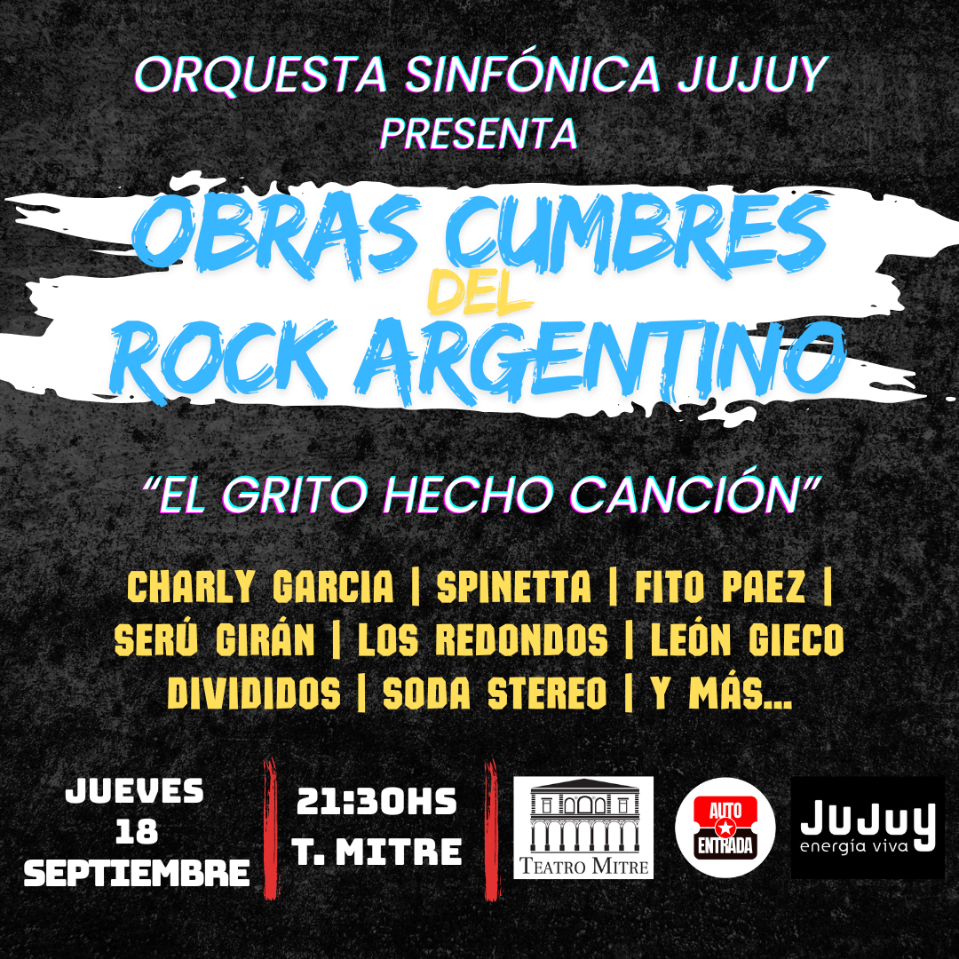 OBRAS CUMBRES DEL ROCK ARGENTINO - ORQUESTA SINFÓNICA JUJUY